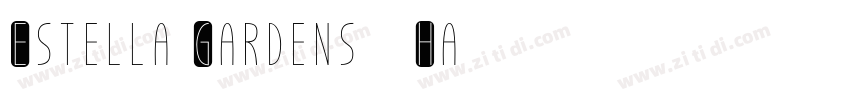 Estella Gardens – Ha字体转换